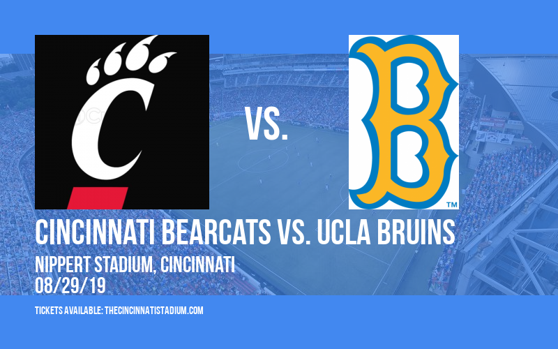 Cincinnati Bearcats vs. UCLA Bruins at Nippert Stadium