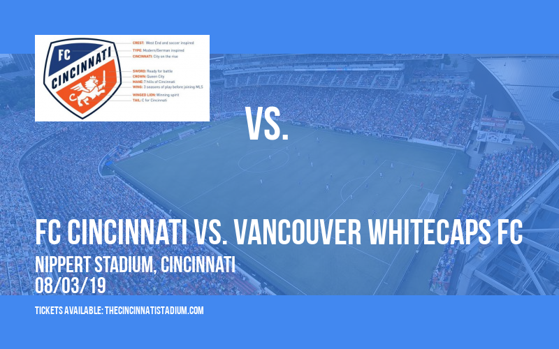 FC Cincinnati vs. Vancouver Whitecaps FC at Nippert Stadium