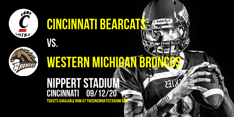 Cincinnati Bearcats vs. Western Michigan Broncos at Nippert Stadium