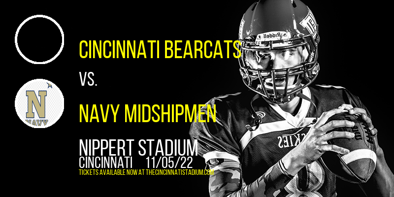 Cincinnati Bearcats vs. Navy Midshipmen at Nippert Stadium