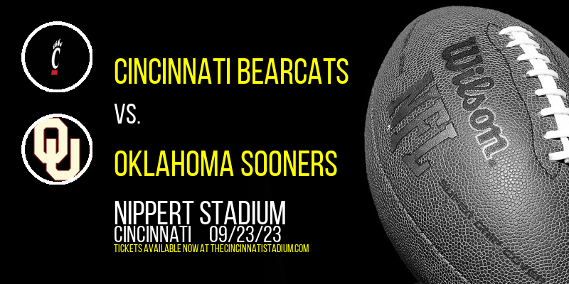 Cincinnati Bearcats vs. Oklahoma Sooners at Nippert Stadium