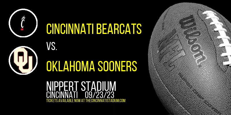 Cincinnati Bearcats vs. Oklahoma Sooners at Nippert Stadium tickets Cincinnati Bearcats vs. Oklahoma Sooners at Nippert Stadium