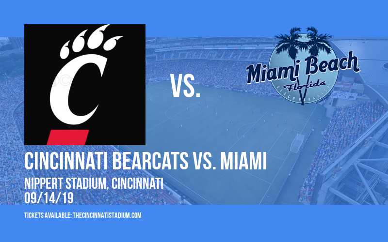 Cincinnati Bearcats vs. Miami (OH) Redhawks at Nippert Stadium