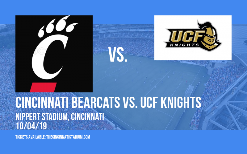 Cincinnati Bearcats vs. UCF Knights at Nippert Stadium