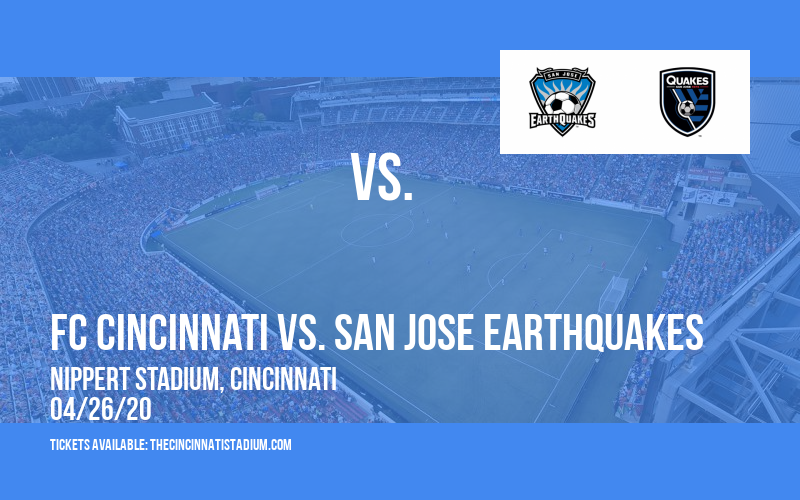 FC Cincinnati vs. San Jose Earthquakes [CANCELLED] at Nippert Stadium