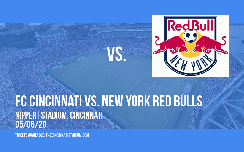FC Cincinnati vs. New York Red Bulls [CANCELLED] at Nippert Stadium