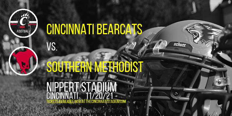 Cincinnati Bearcats vs. Southern Methodist (SMU) Mustangs at Nippert Stadium