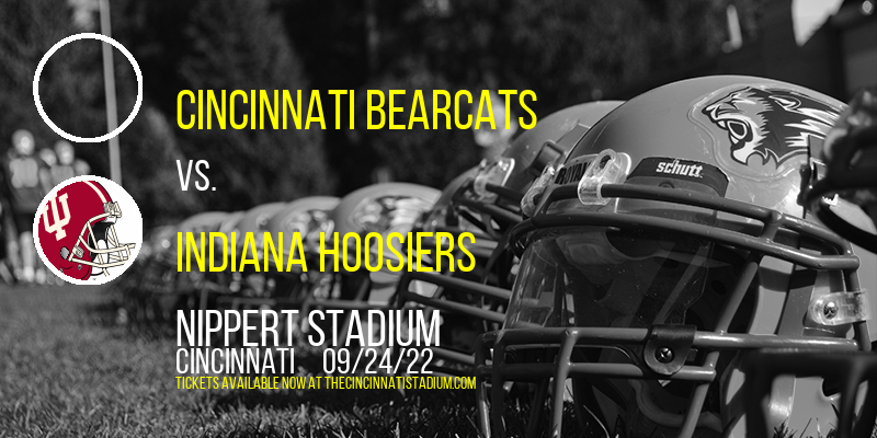 Cincinnati Bearcats vs. Indiana Hoosiers at Nippert Stadium