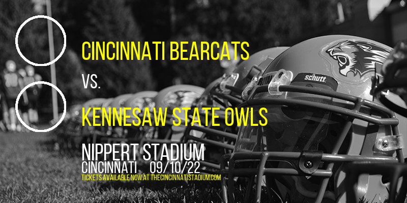 Cincinnati Bearcats vs. Kennesaw State Owls at Nippert Stadium